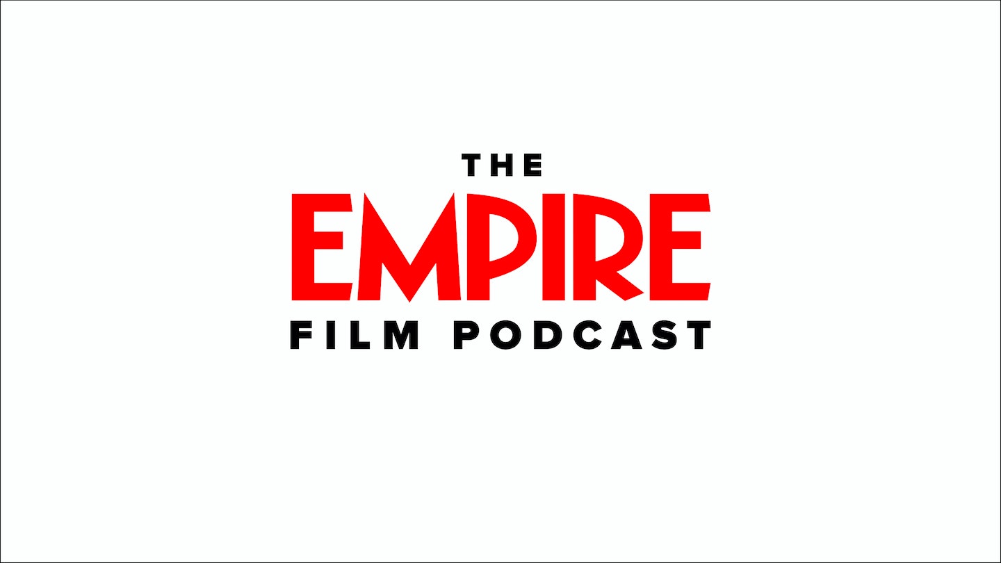 The Empire Film Podcast